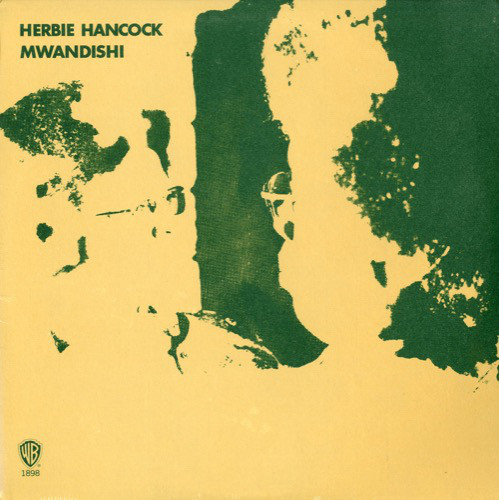 Herbie Hancock: Mwandishi (1971)